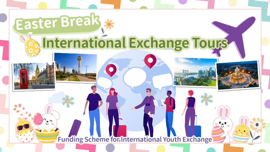 [Easter Break] International Exchange Tours