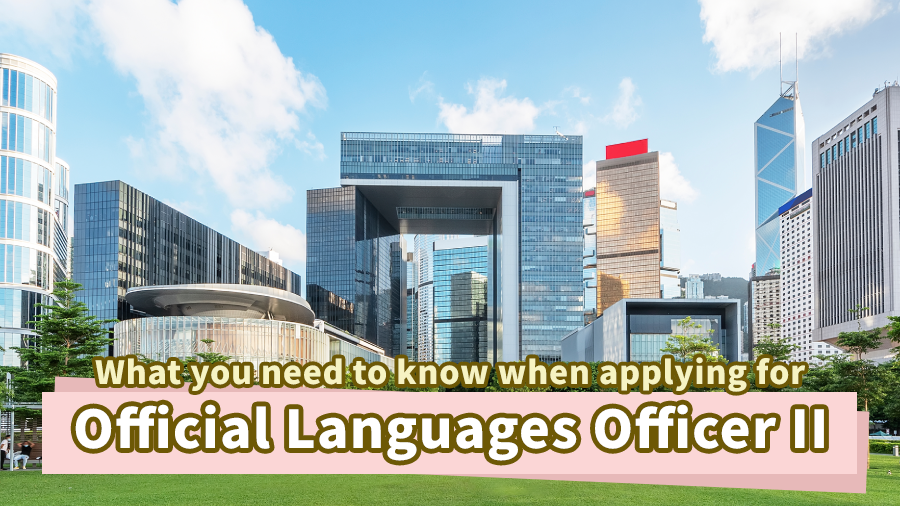 What you need to know when applying for OLO II (Official Languages Officer