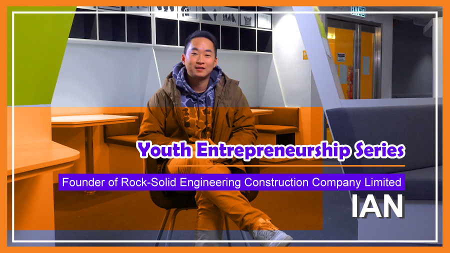 Youth Entrepreneurship Series: Ian, founder of Rock-Solid Engineering Cons