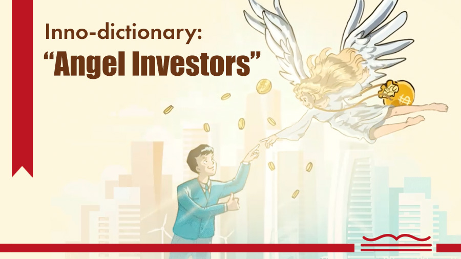 Inno-dictionary: “Angel Investors”